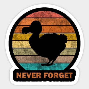 Dodo - Never Forget Sticker